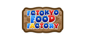 F.C.TOKYO FOOD FACTORY