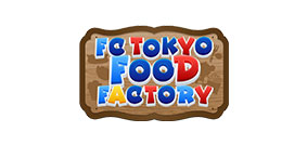 FC TOKYO FOOD FACTORY