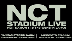【NCT STADIUM LIVE 'NCT NATION : To The World-in JAPAN'】
